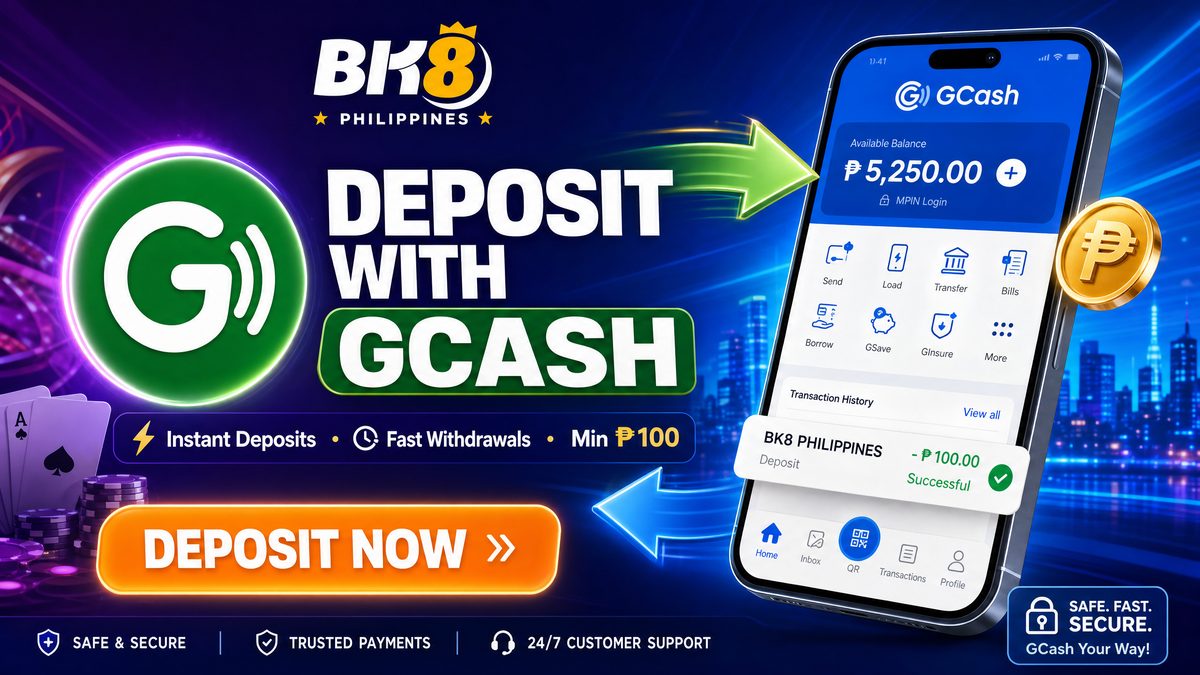 BK8 Philippines GCash Deposit Instant Min 100 Pesos